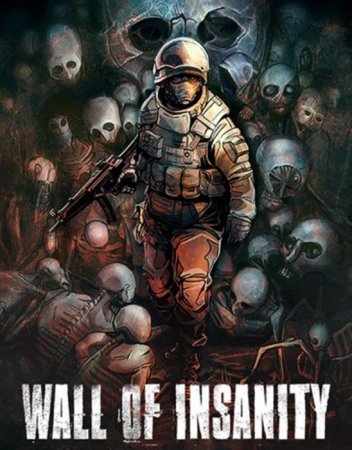 Wall of Insanity (2021) RePack от FitGirl