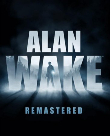 Alan Wake Remastered (2021) RePack от FitGirl