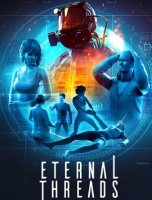 Eternal Threads (2022) RePack от FitGirl