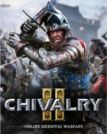 Chivalry 2 Special Edition (2022) RePack от Chovka