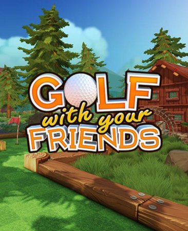 Golf With Your Friends (2020) RePack от FitGirl