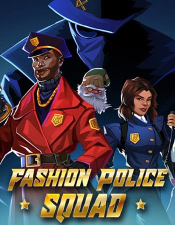 Fashion Police Squad (2022) RePack от FitGirl