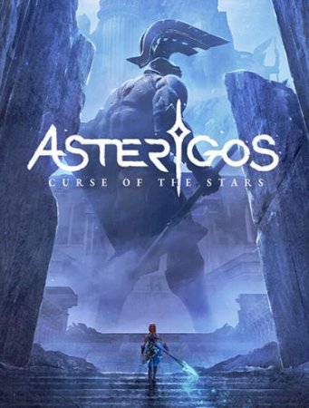 Asterigos: Curse of the Stars - Ultimate Edition (2022) RePack от FitGirl