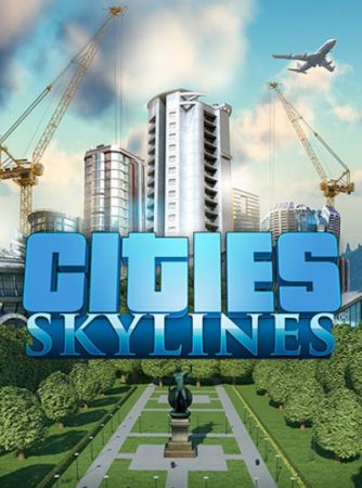 Cities: Skylines - Deluxe Edition (2015) RePack от FitGirl