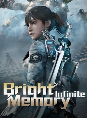 Bright Memory: Infinite - Ultimate Edition (2021) RePack от FitGirl