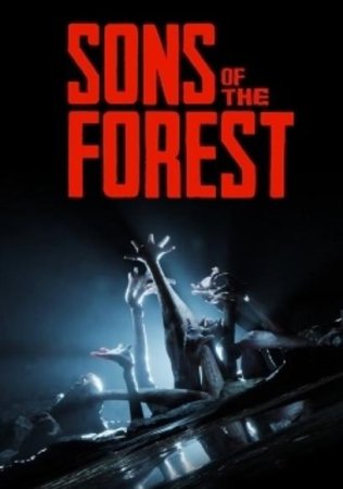 Sons of the Forest (2023) RePack от Pioneer