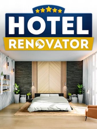 Hotel Renovator: Five Star Edition (2023) RePack от FitGirl