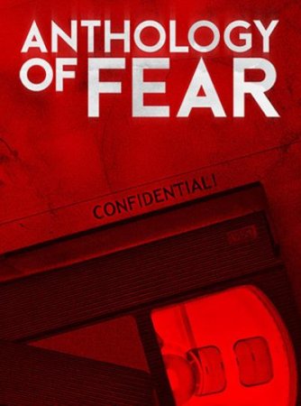 Anthology of Fear (2023) RePack от FitGirl