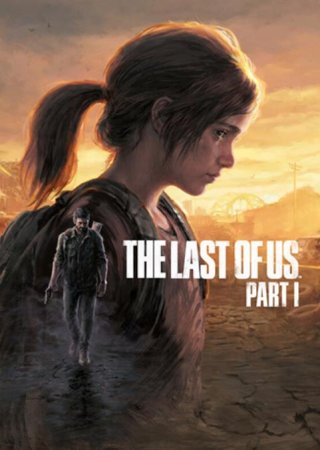 Одни из нас: Часть I / The Last of Us: Part I - Digital Deluxe Edition (2023) Repack от FitGirl