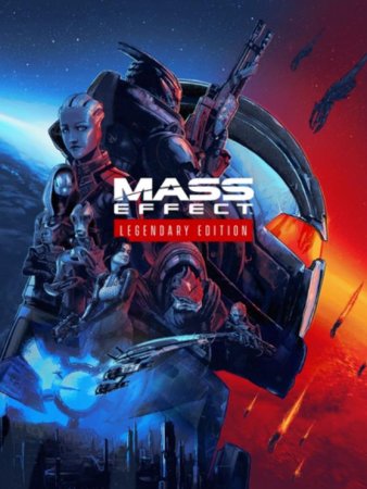 Mass Effect: Legendary Edition (2021) Repack от dixen18