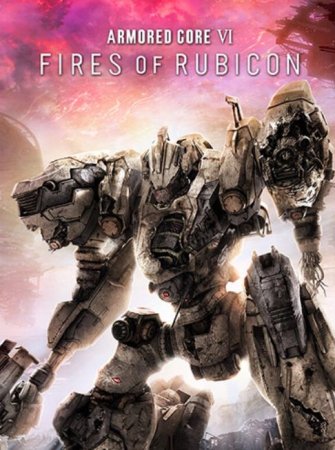 Armored Core VI: Fires of Rubicon - Deluxe Edition (2023) RePack от FitGirl