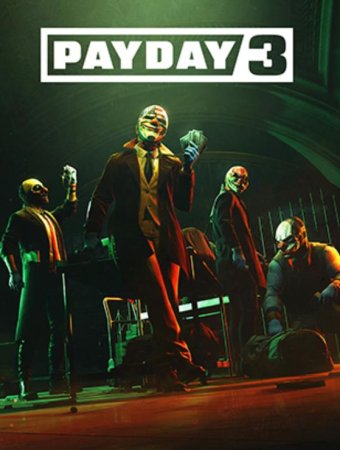 Payday 3 (2023) RePack от Chovka