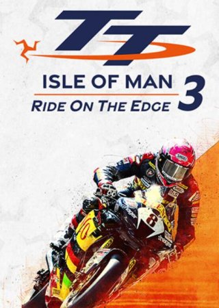 TT Isle Of Man: Ride on the Edge 3 - Racing Fan Edition (2023) RePack от FitGirl