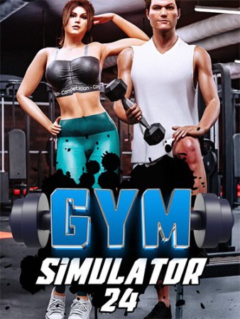 Gym Simulator 24 (2024) RePack от FitGirl