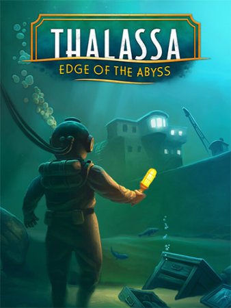 Thalassa: Edge of the Abyss (2024) RePack от FitGirl