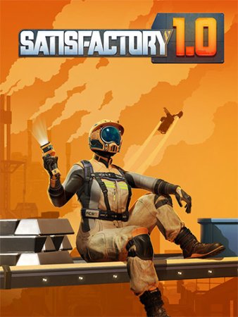 Satisfactory (2024) RePack от FitGirl