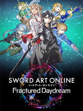 Sword Art Online: Fractured Daydream - Deluxe Edition (2024) RePack от FitGirl