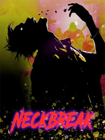 Neckbreak (2022) RePack | FitGirl