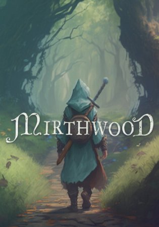 Mirthwood (2024)