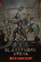 Blackthorn Arena: Reforged (2024) RePack от селезень