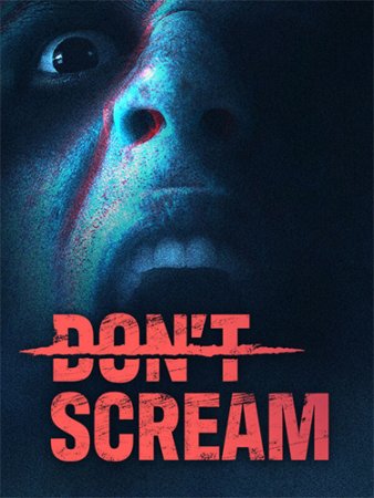 DON'T SCREAM (2024) RePack от FitGirl