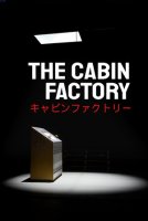 The Cabin Factory (2024) RePack от селезень