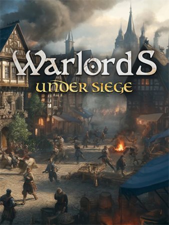 Warlords Under Siege (2025) RePack от FitGirl