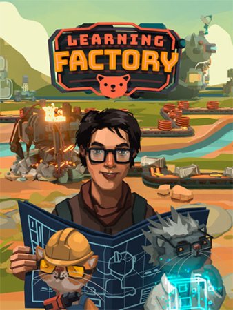 Learning Factory: Curious Mind Edition (2025) RePack от FitGirl