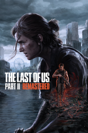 The Last of Us Part II Remastered (2025) Repack от Wanterlude The Last of Us Part II Remastered (2025) Repack от Wanterlude