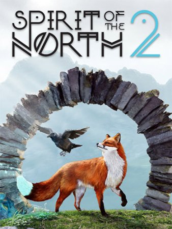 Spirit of the North 2 (2025) RePack от FitGirl
