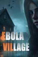 Ebola Village (2025) RePack от селезень