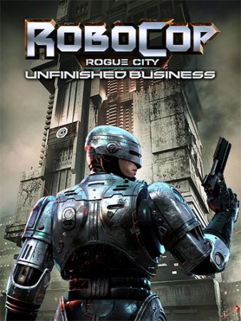 RoboCop: Rogue City - Unfinished Business (2025) RePack от FitGirl RoboCop: Rogue City - Unfinished Business (2025) RePack от FitGirl