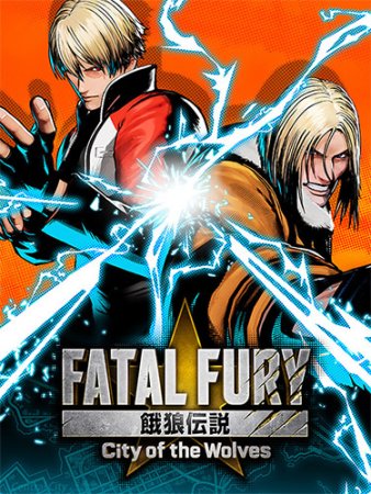 FATAL FURY: City of the Wolves (2025) Repack от FitGirl + DLC FATAL FURY: City of the Wolves (2025) Repack от FitGirl + DLC