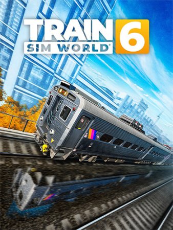 Train Sim World 6: Special Edition (2025) RePack от FitGirl + все DLC Train Sim World 6: Special Edition (2025) RePack от FitGirl + все DLC